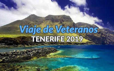 Viaje de veteranos | Tenerife 2019