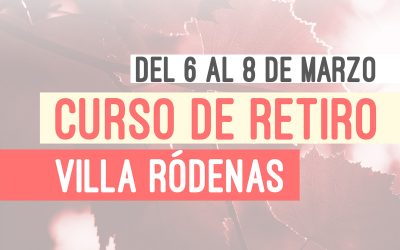 Curso de Retiro de Marzo 2020