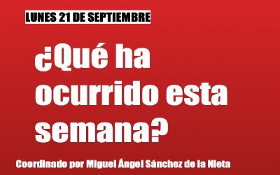 ¿Qué ha ocurrido esta semana?