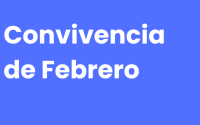 Convivencia de Febrero